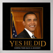 Anti Obama deed hij ja Affiche Demotivational Print