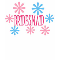 BRUIDSMEISJE T SHIRTS