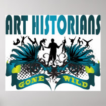 De Historici van de kunst Gegaan Wild Posters