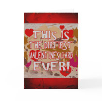 De kaart van de Vuilste Valentijnskaart ooit!