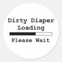 De vuile Lading van de Luier… Gelieve te wachten Ronde Stickers