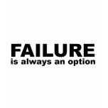 failure is always an option shirts