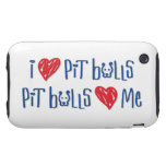 I Love Pit Bulls - Pit Bulls Love Me Iphone 3 Tough Covers