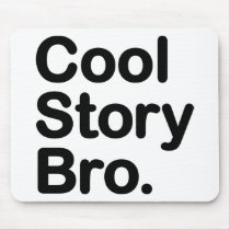 Koel Verhaal Bro. Mousepad