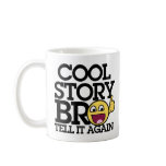 Cool Story Bro mokken