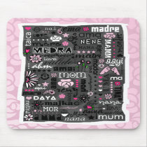 MAMMA IN VERSCHILLENDE TALEN MOUSEPAD
