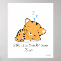 Shhh… I is Catchin Één of andere Zzzzs… Poster