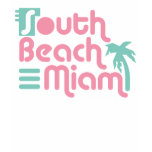 South Beach Miami T-shirts