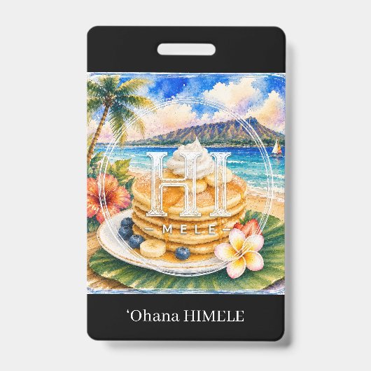 ʻOhana HIMELE Naambadge Pannenkoek Badge (Voorzijde)