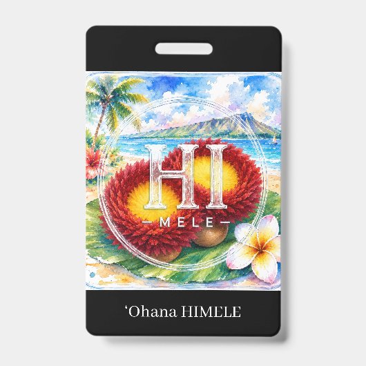 ʻOhana HIMELE naamplaatje ‘Ulī’ulī Badge (Voorzijde)