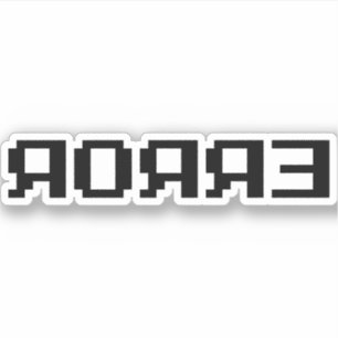 Я Я Я Ǝ  FOUT STICKER