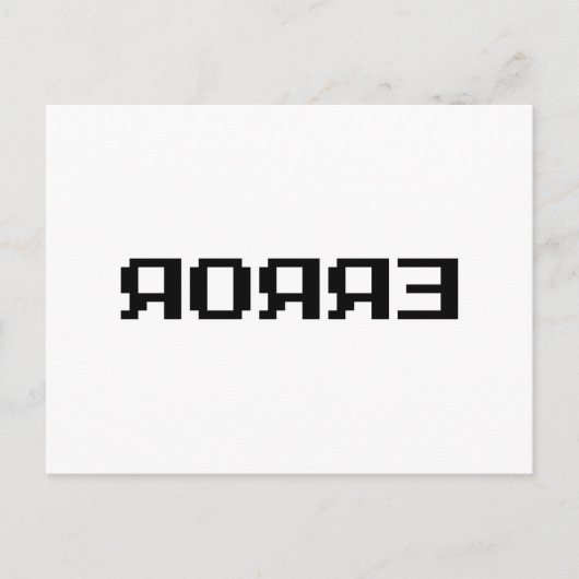 Я OЯ Я Ǝ | FOUT BRIEFKAART (Voorkant)