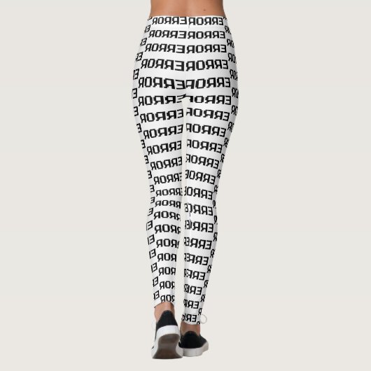 Я OЯ Я Ǝ | FOUT LEGGINGS (Achterkant)