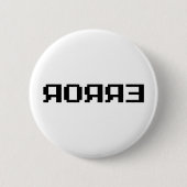 Я OЯ Я Ǝ | FOUT RONDE BUTTON 5,7 CM (Voorkant)