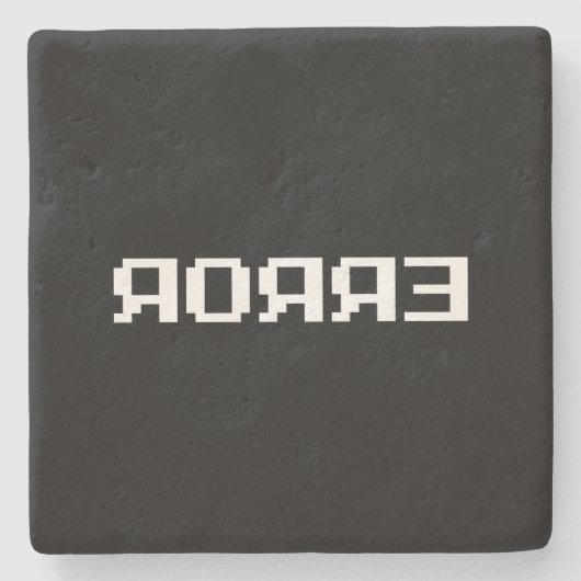 Я OЯ Я Ǝ | FOUT STENEN ONDERZETTER (Voorkant)