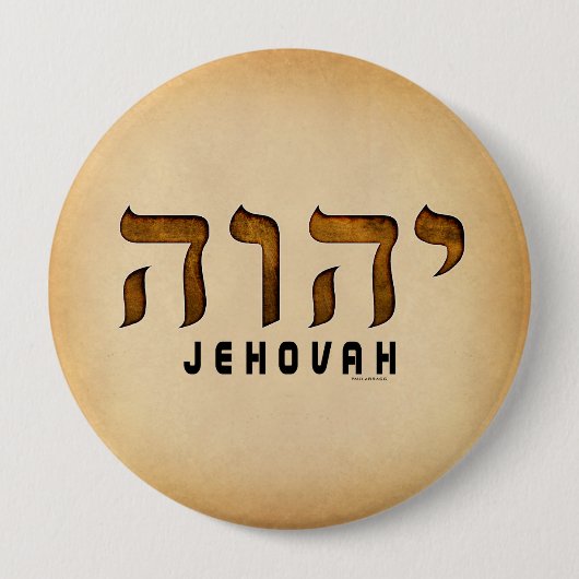 י ה ו ה Jehovah Ronde Button 4,0 Cm (Voorkant)