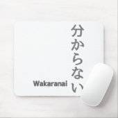 分からない(wakaranai) Ik ken geen Sticker Muismat (Met muis)