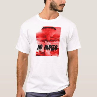 反核  NO　NUKES 　戦争反対　ＮＯ　ＷＡＲ T-SHIRT