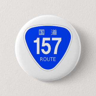 国道 157 号線ー国道標 RONDE BUTTON 5,7 CM