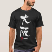 大 阪, Osaka Japans Kanji T-shirt (Voorkant)