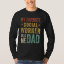 Zoek naar maatschappelijk werker tshirts Vader