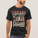 Zoek naar bibliotheken tshirts Liefhebber