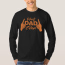 Zoek naar grappige vadersdag tshirts Verjaardag