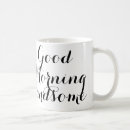 Zoek naar good morning handsome Typografie