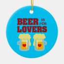 Zoek naar bier humor ornamenten Alcohol