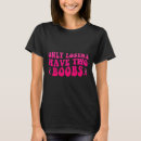 Zoek naar grappige borstkanker tshirts Oktober
