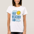 Zoek naar meteoroloog tshirts Gezegde