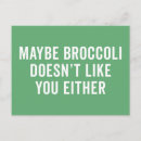 Zoek naar broccoli briefkaarten Humor