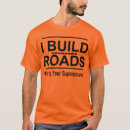 Zoek naar wegenbouw tshirts Asfaltarbeider