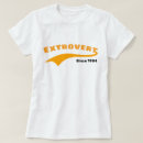 Zoek naar extravert tshirts Persoonlijkheidstype