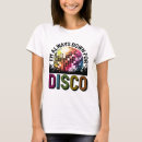 Zoek naar 70s dames tshirts Disco