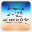 Zoek naar koffie humor stickers Inspiratie