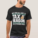 Zoek naar fiscaal tshirts Belastingen