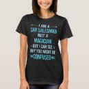 Zoek naar autoverkoper tshirts Baan