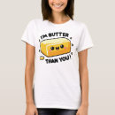 Zoek naar boter tshirts Koken