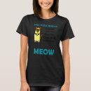 Zoek naar katten woordspeling tshirts Schattig