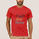 Zoek naar succes tshirts Motivatie