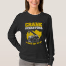 Zoek naar kraanmachinisten tshirts Graafmachine