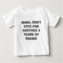 Zoek naar obama baby tshirts Politiek