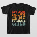 Zoek naar schoonzoon tshirts Humor