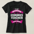 Zoek naar economie leraar tshirts Beroep