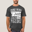 Zoek naar grappige duiven tshirts Vogels