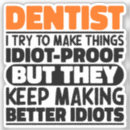 Zoek naar grappige tandarts stickers Medisch