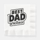 Zoek naar grappig vaderdag servetten Papa