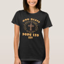 Zoek naar nieuwe paus tshirts Paus leo xiv