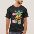 Zoek naar verjaardag 45 tshirts Feestje